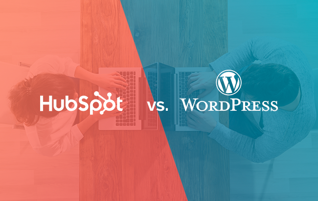 HubSpot vs. WordPress: Which is better for business websites?